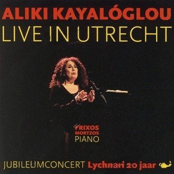 cd Grieks Aliki Kayaloglou Live in Utrecht, Ophalen of Verzenden, Zo goed als nieuw