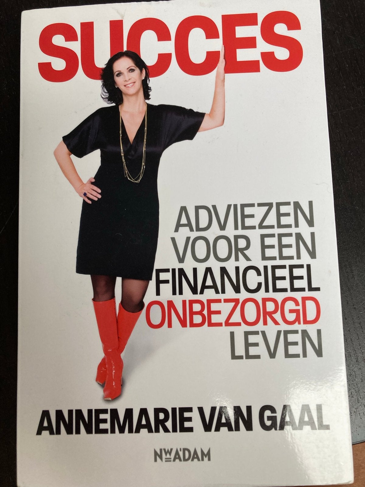 Succes: Adviezen voor een financieel onbezorgd leven, Ophalen of Verzenden, Zo goed als nieuw