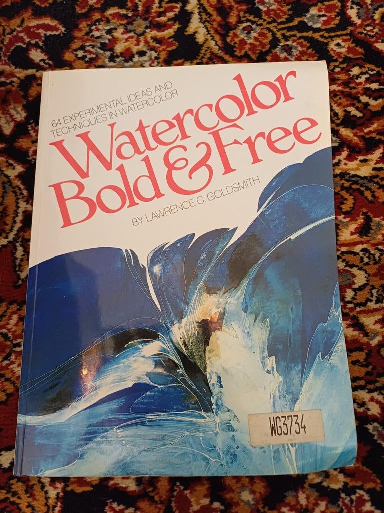 Watercolor Bold & Free - Lawrence C. Goldsmith, Ophalen of Verzenden, Gelezen, Schilder- en Tekenkunst, Lawrence C. Goldsmith