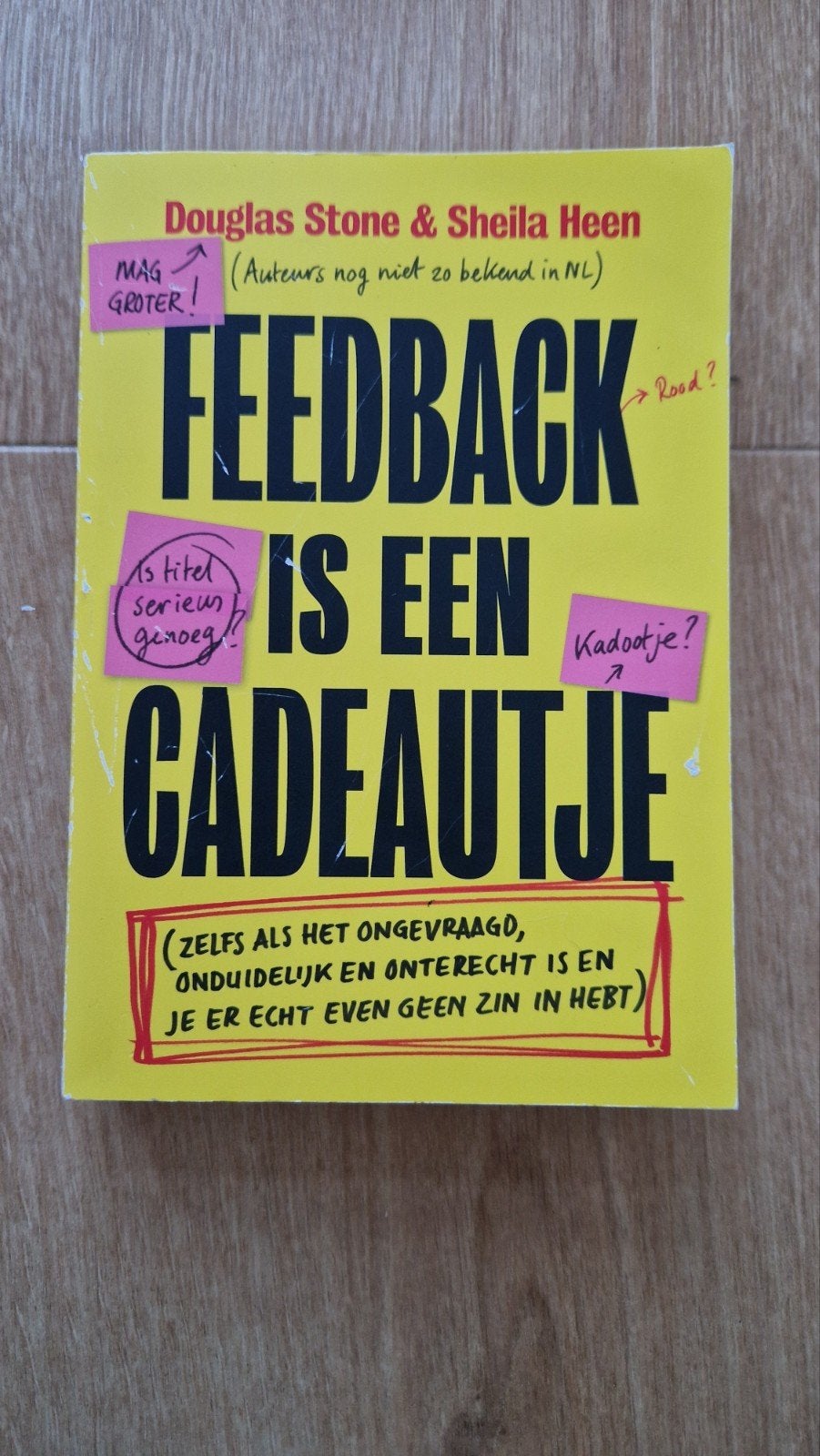 Douglas Stone - Feedback is een cadeautje, Boeken, Ophalen of Verzenden, Zo goed als nieuw