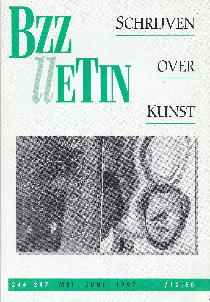 BZZLLETIN 246/247 – Schrijven over kunst – mei/juni 1997, Ophalen of Verzenden, Nieuw, Overige typen