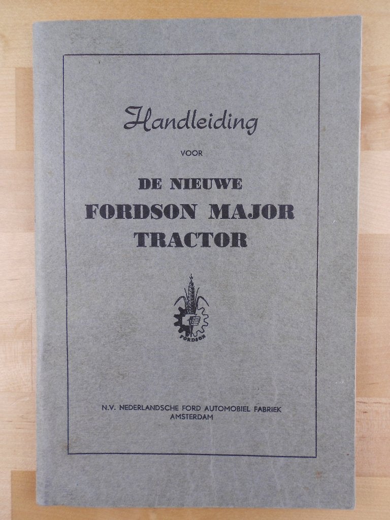 Fordson Major Tractor Handleiding 1952 – Trekker Ford, Ophalen of Verzenden