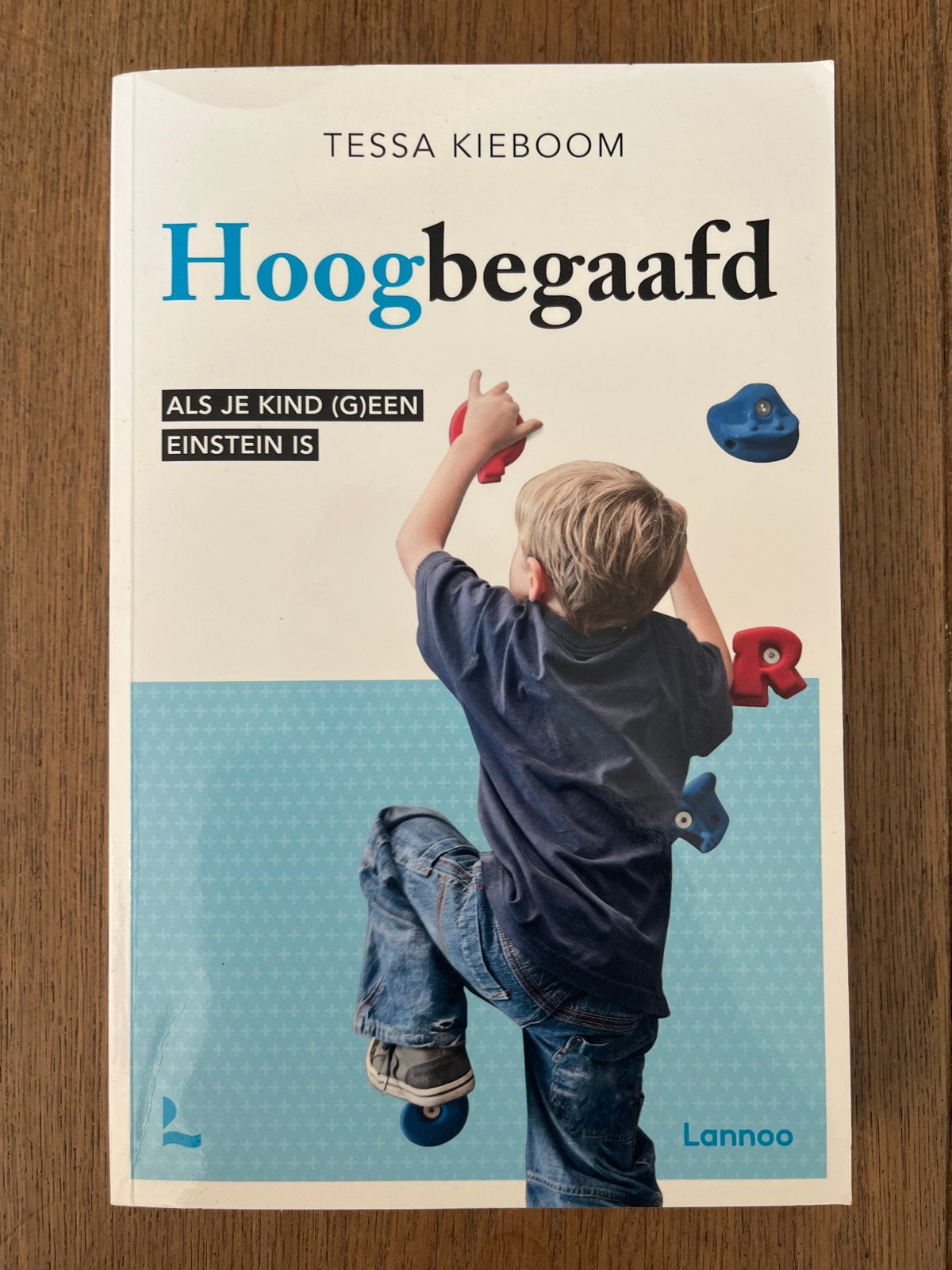 Hoogbegaafd: Als je kind (g)een Einstein is - Tessa Kieboom, Verzenden, Zo goed als nieuw, Niet van toepassing