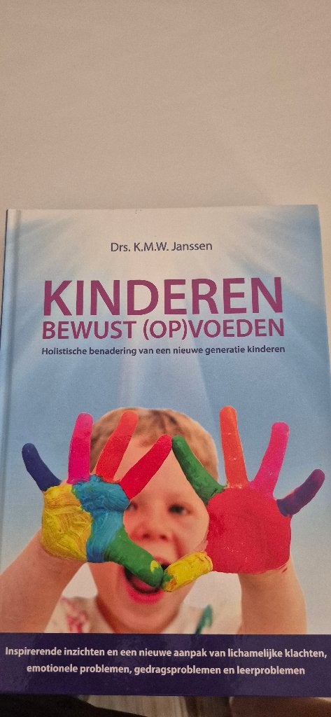 Kinderen bewust opvoeden, Zo goed als nieuw, HBO, Ophalen of Verzenden, K.M.W. Janssen