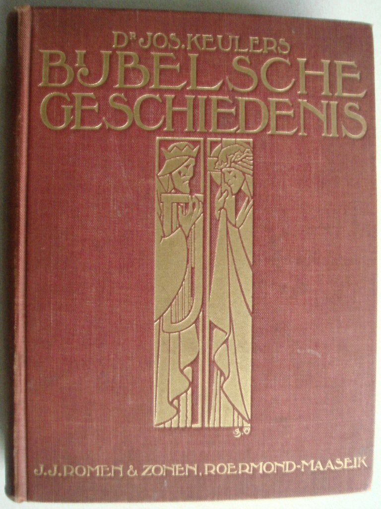 Bijbelsche Geschiedenis Dr. Jos. Keulers  + Jos. Speybrouck, Ophalen of Verzenden