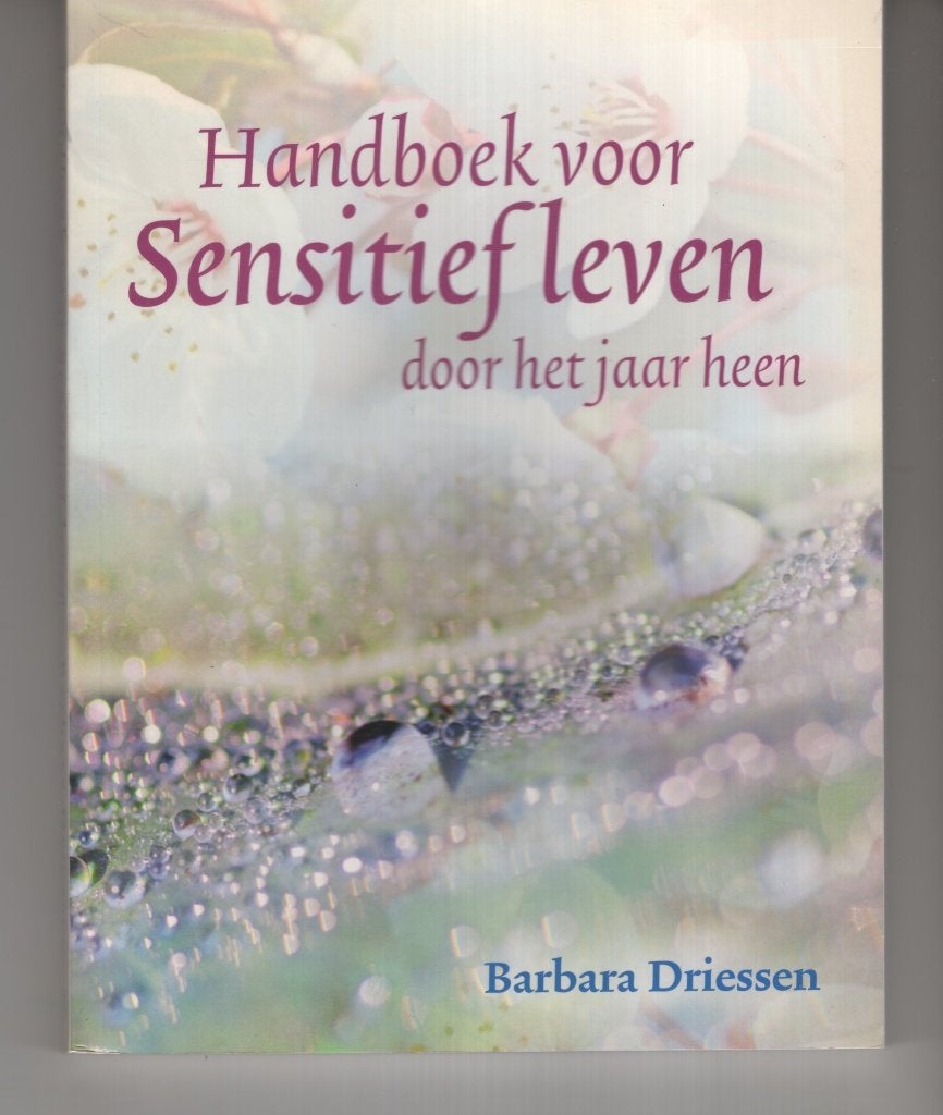 Barbara Driessen Sensitieve intelligentie en leven & Dromen, Boeken, Ophalen of Verzenden, Zo goed als nieuw, Spiritualiteit algemeen
