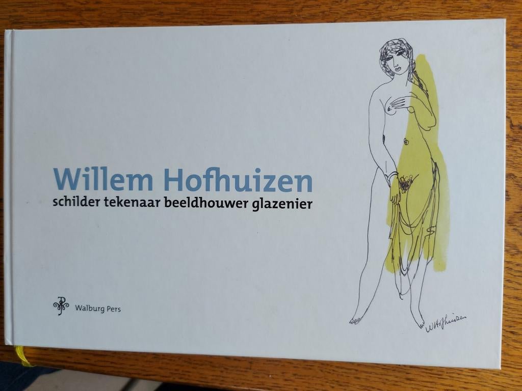 Willem Hofhuizen. 2009., Ophalen of Verzenden, Nieuw
