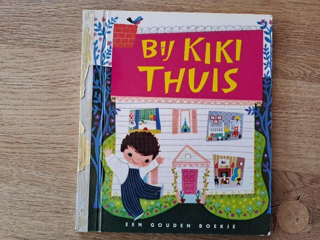 BIJ KIKI THUIS. GOUDEN BOEKJE. HAN G. HOEKSTRA., Gelezen, Fictie algemeen, Jongen of Meisje, Ophalen of Verzenden