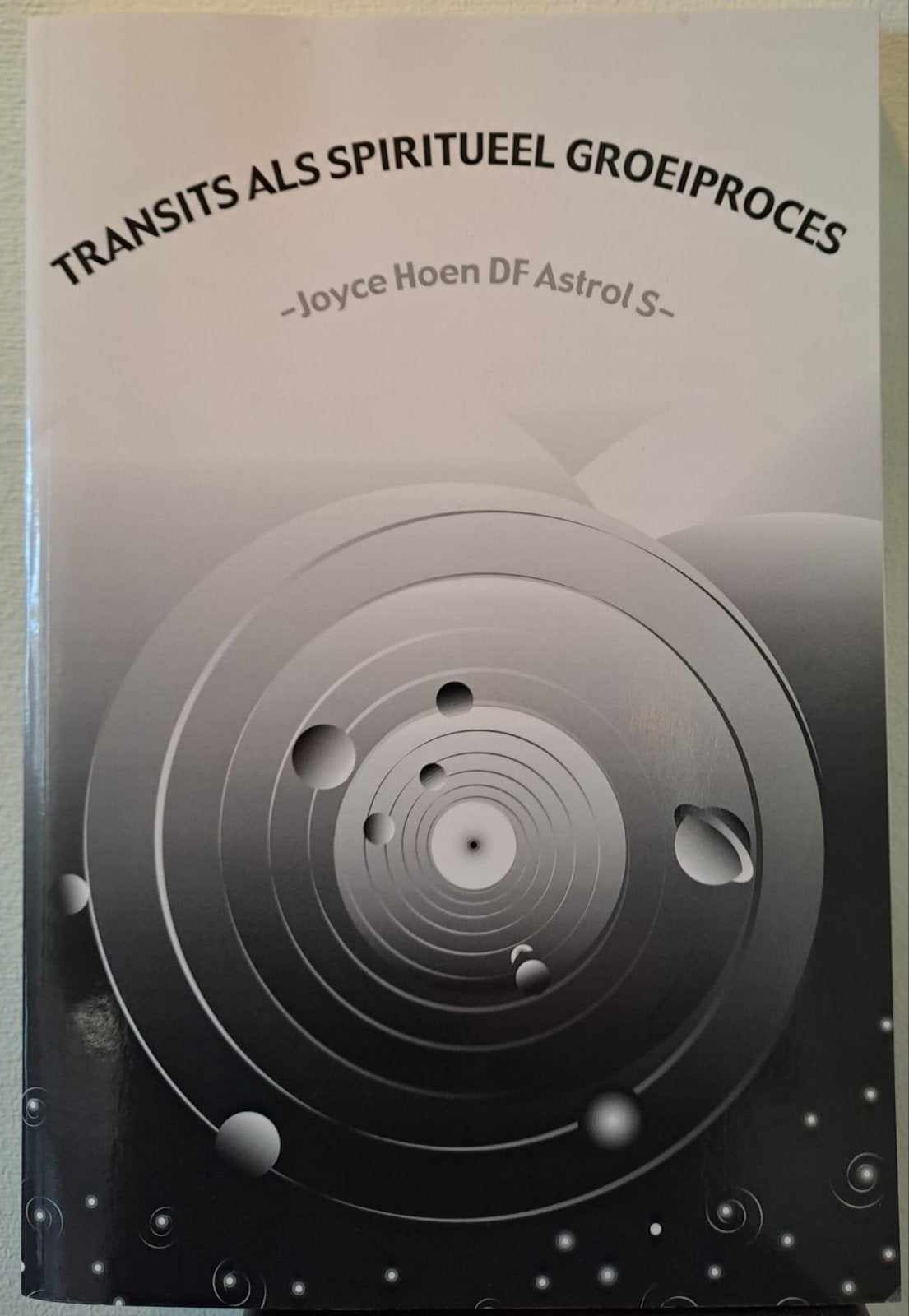 Transits als Spiritueel Groeiproces - Joyce Hoen, Verzenden, Astrologie, Zo goed als nieuw, Joyce Hoen