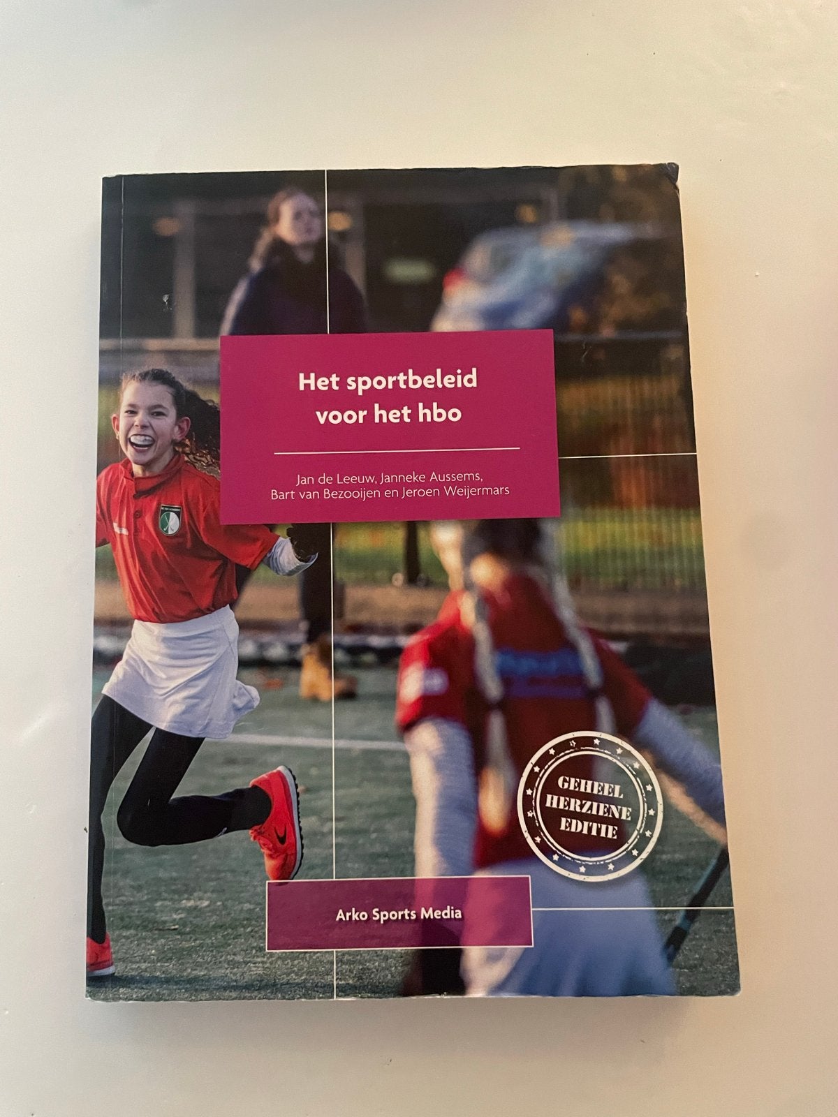 Jan de Leeuw - Het sportbeleid voor het hbo, Boeken, Zo goed als nieuw, Balsport, Jan de Leeuw; Janneke Aussems; Bart van Bezooijen; Jeroen Wei...