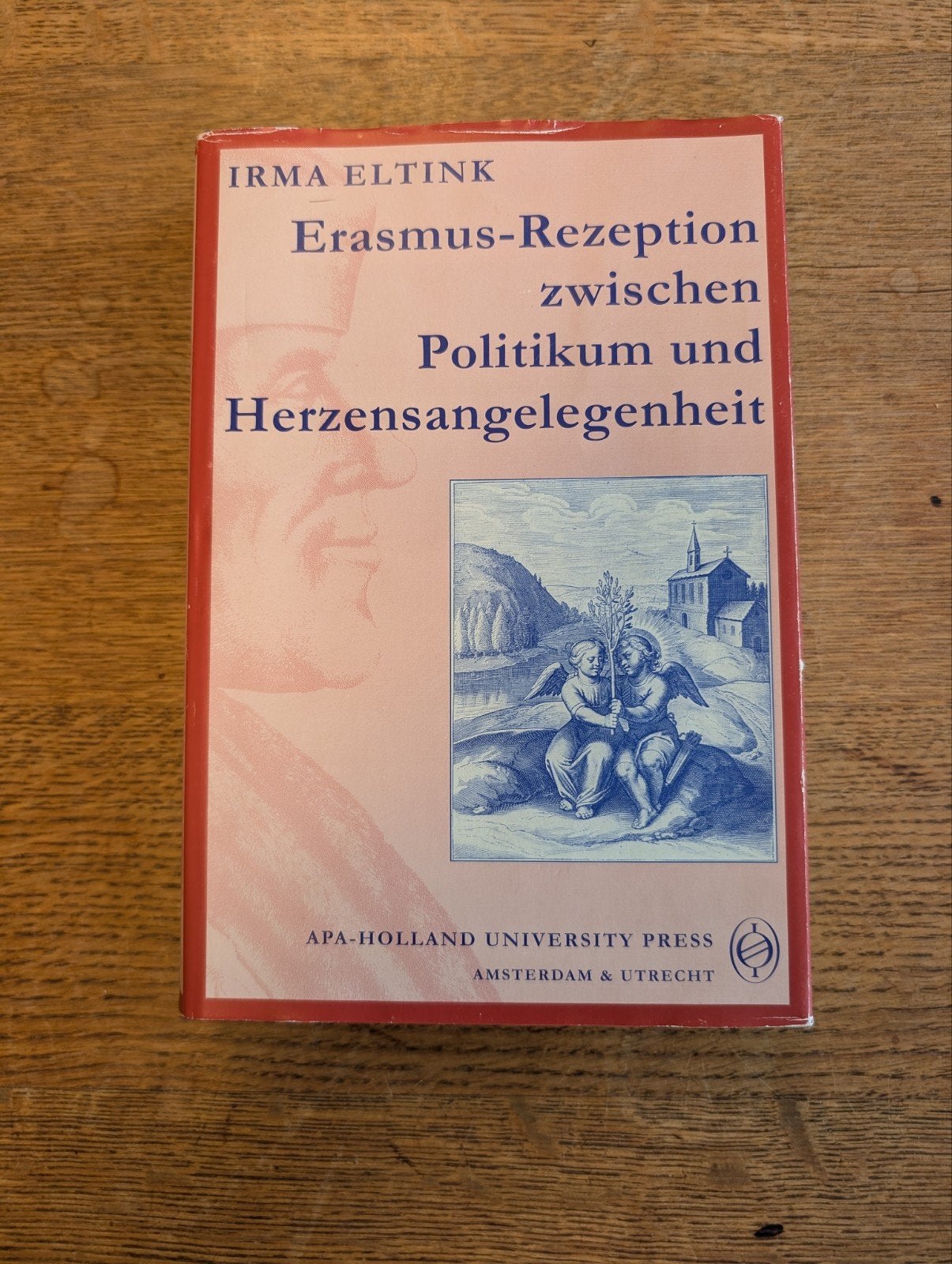 Erasmus Rezeption zwischen Politikum & Herzensangelegenheit, Ophalen of Verzenden, Zo goed als nieuw, Nederland