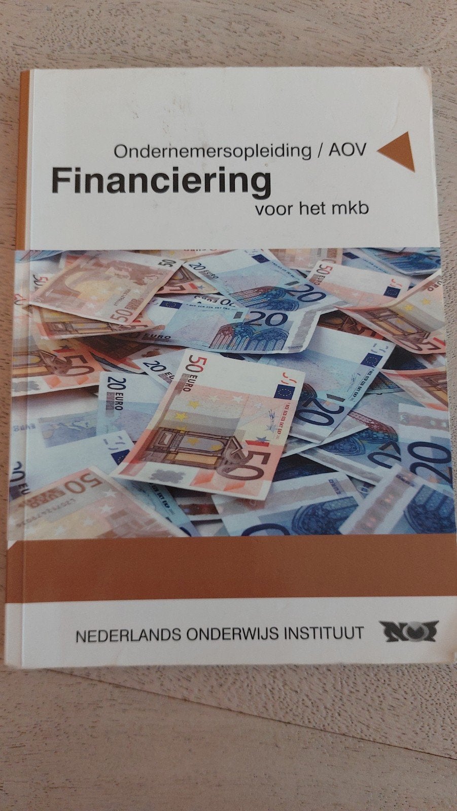 Financiering voor het MKB - Ondernemersopleiding, Ophalen of Verzenden, Zo goed als nieuw
