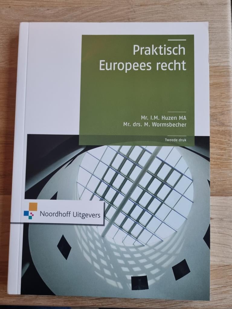 Studieboek Praktisch Europees recht, Ophalen of Verzenden, Zo goed als nieuw, I.M. Huzen .; M. Wormsbecher
