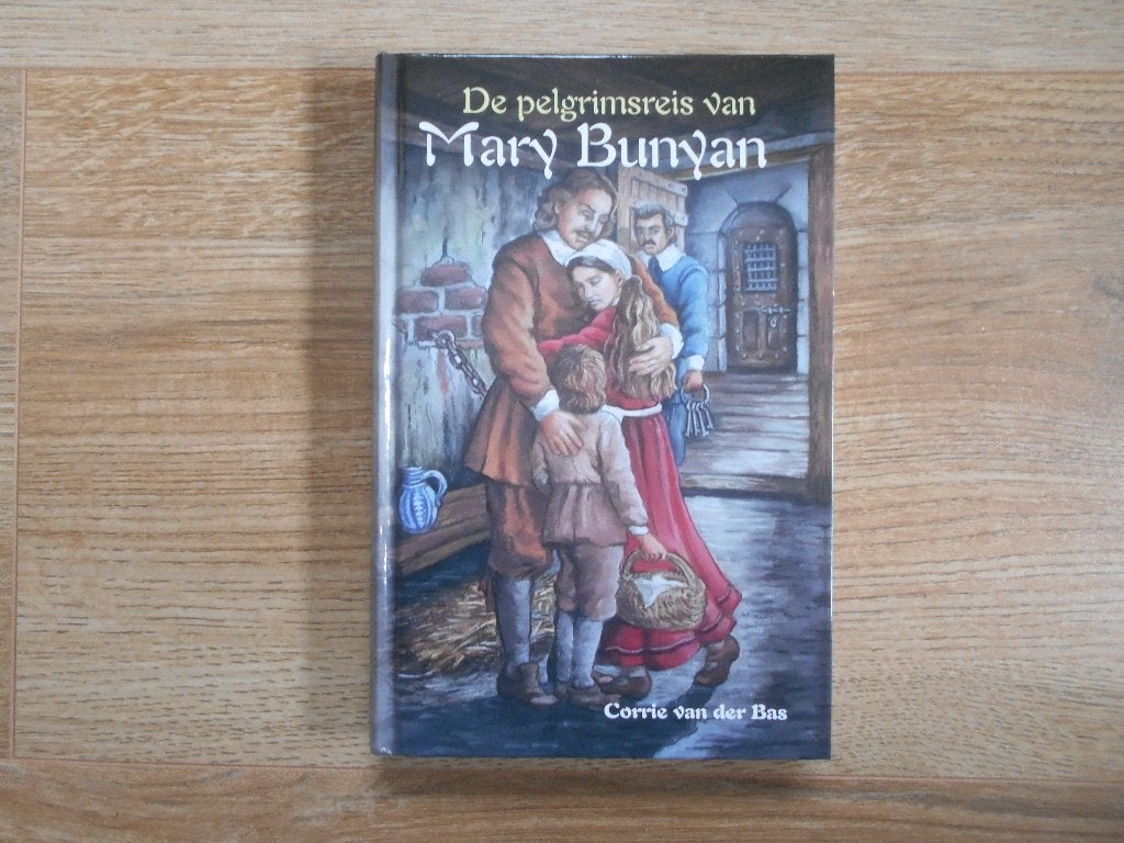 Corrie van der Bas De pelgrimsreis van Mary Bunyan, Ophalen of Verzenden, Zo goed als nieuw, Christendom | Protestants
