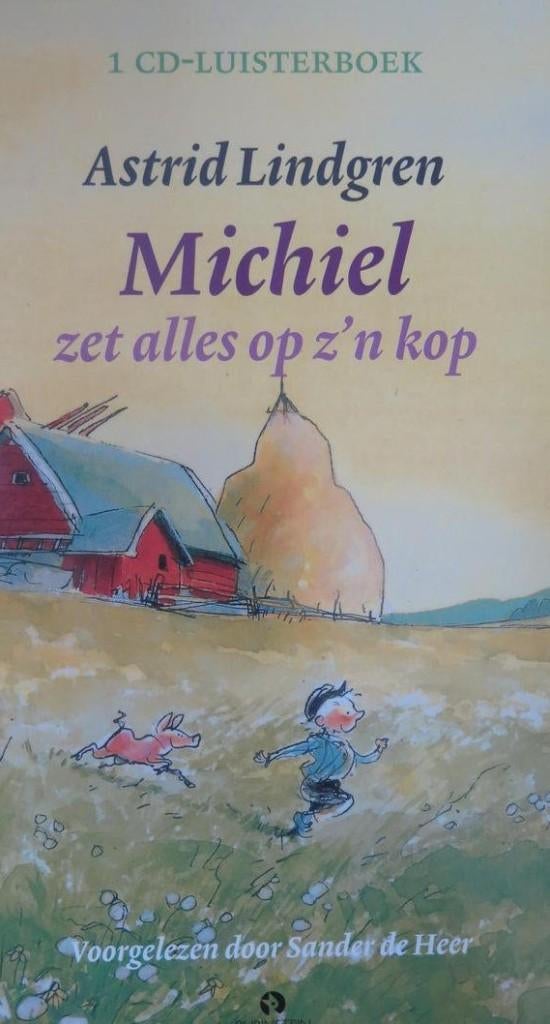 Astrid Lindgren Michiel zet alles op zijn kop luisterboek