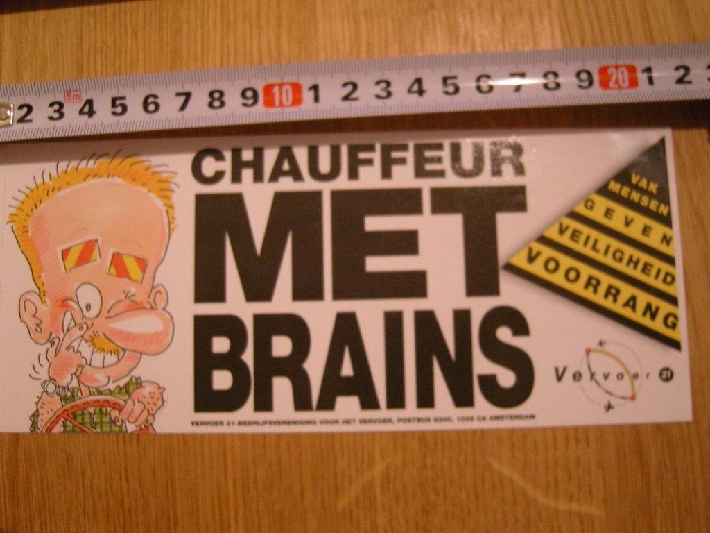 sticker CHAUFFEUR MET BRAINS vervoer 21 veiligheid voorrang, Ophalen of Verzenden, Zo goed als nieuw