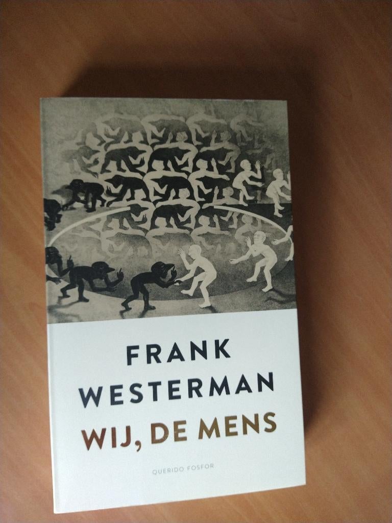 Westerman, Frank. Wij, de mens, Ophalen of Verzenden, Zo goed als nieuw, Sociale wetenschap