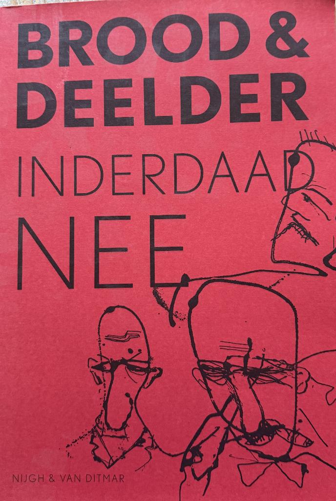 Brood & Deelder Inderdaad Nee  Pa, Ophalen of Verzenden, Zo goed als nieuw, Schilder- en Tekenkunst