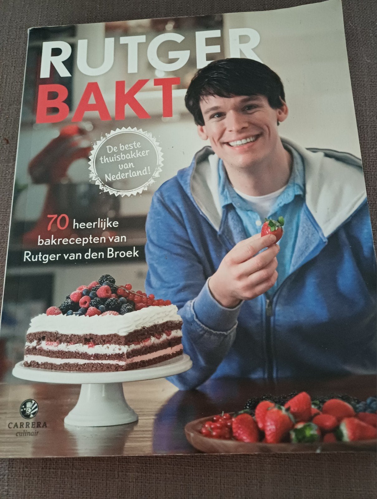 Rutger van den Broek - Rutger bakt, Boeken, Kookboeken, Ophalen of Verzenden, Rutger van den Broek