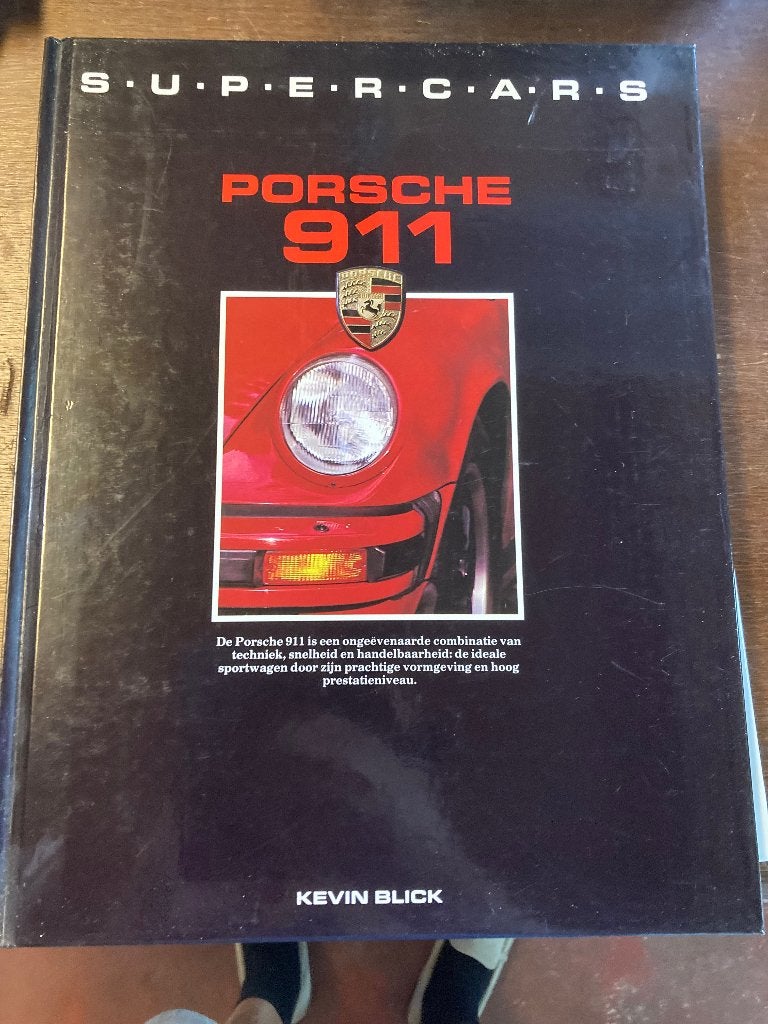 Supercars Porsche 911 Boek - Geschiedenis en Ontwikkeling, Ophalen of Verzenden, Zo goed als nieuw, Kevin Blick, Porsche