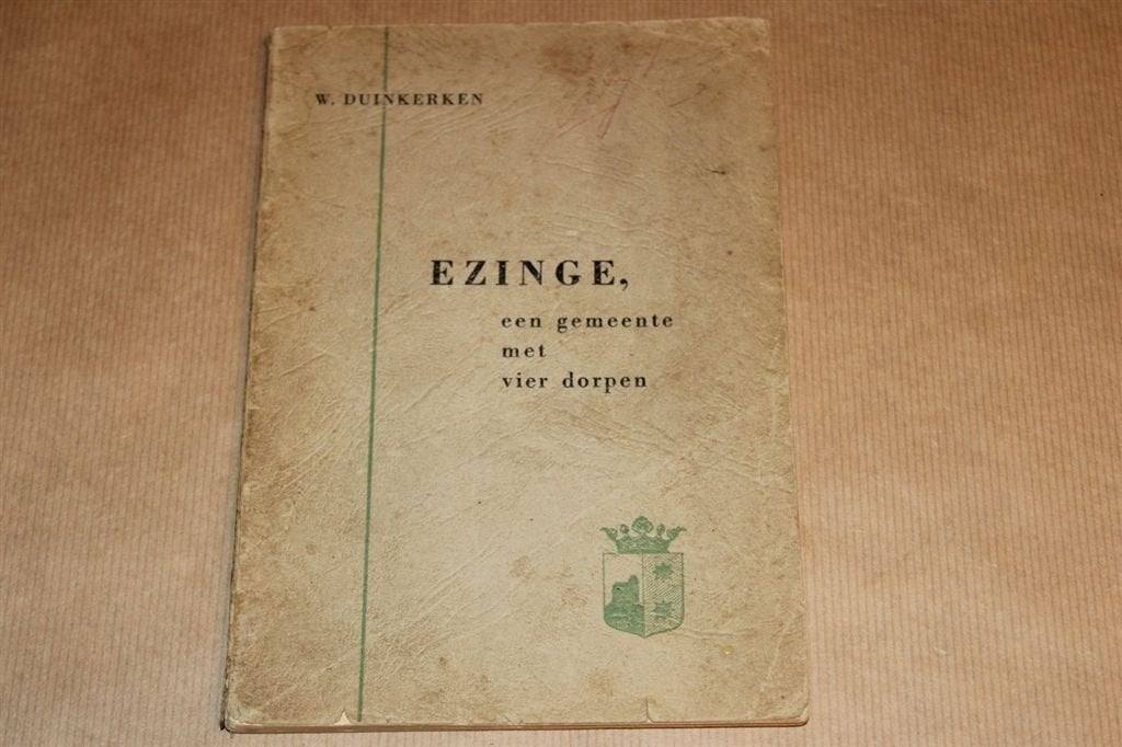Ezinge - Een gemeente met vier dorpen - 1953, Ophalen of Verzenden, Gelezen