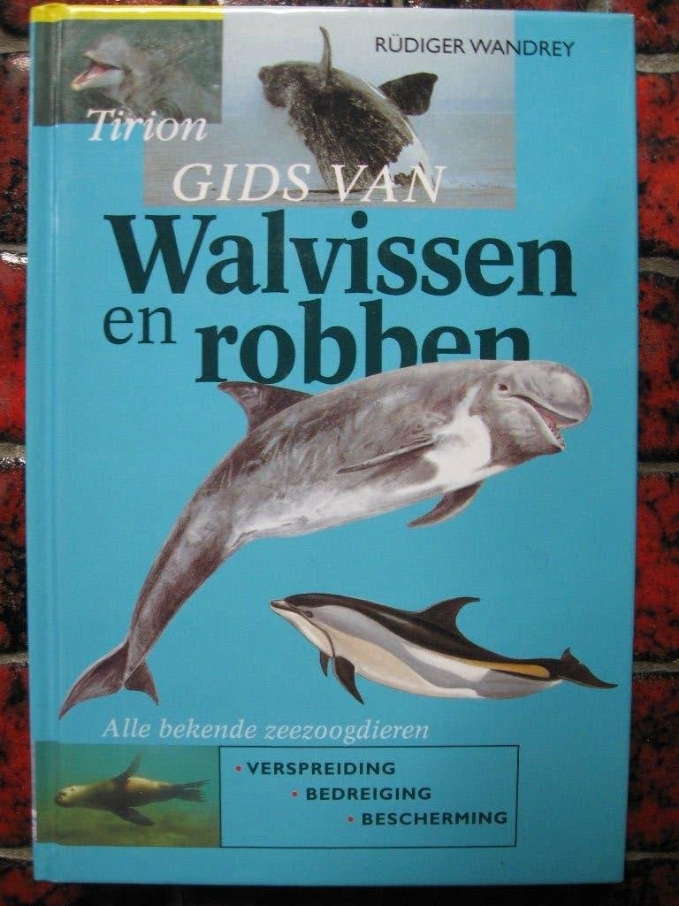 Tirion gids van Walvissen en Robben door Rüdiger Wandrey., Ophalen of Verzenden, Zo goed als nieuw, Rüdiger Wandrey, Overige diersoorten