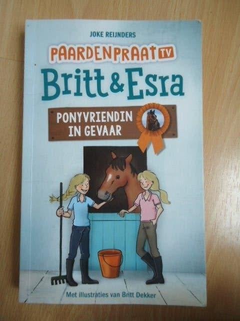 Britt & Esra, Ponyvriendin in gevaar. Joke Reijnders, Ophalen of Verzenden, Gelezen, Fictie algemeen