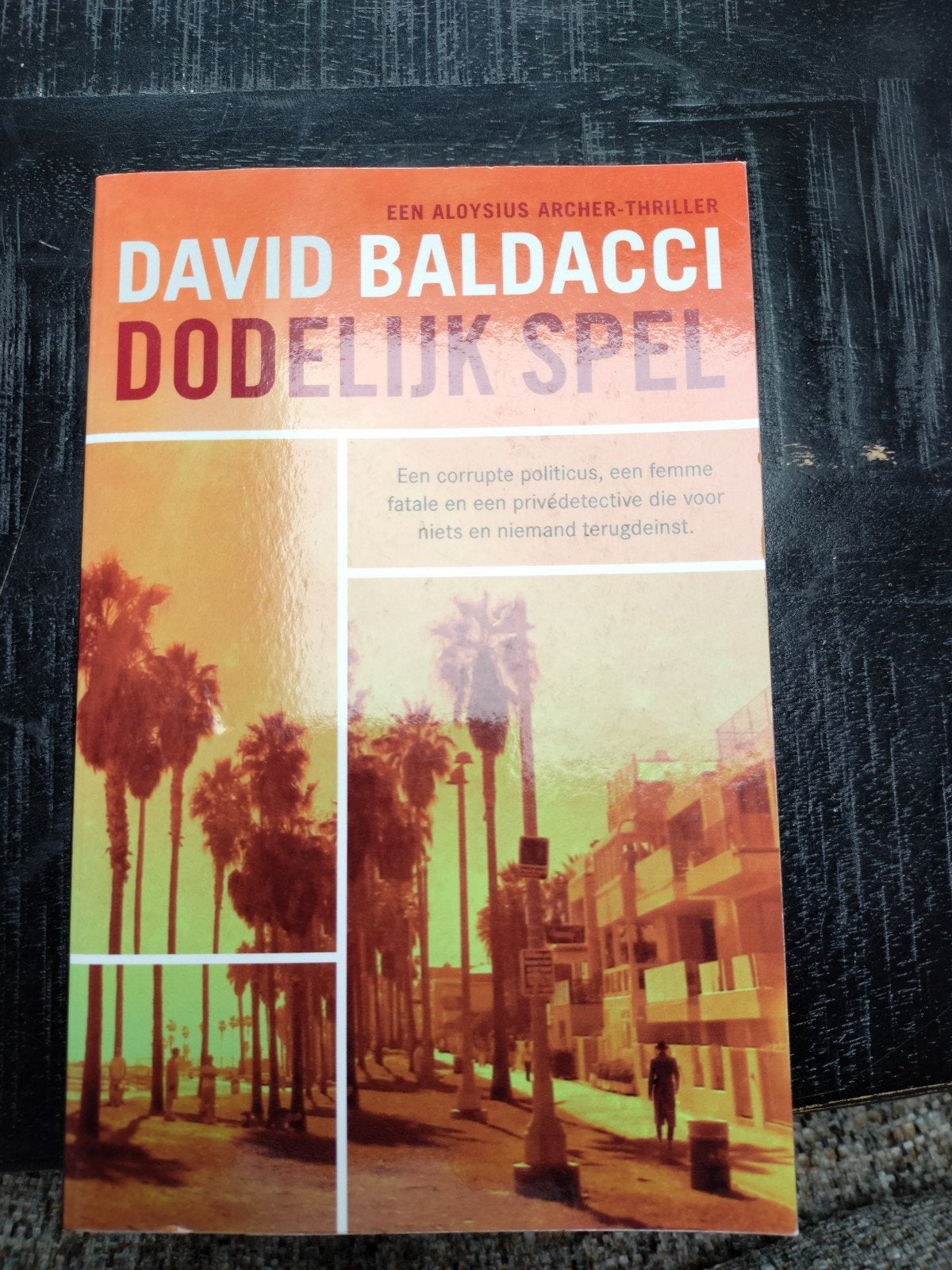 Dodelijk Spel - David Baldacci (Thriller), Ophalen of Verzenden, Gelezen, David Baldacci, Amerika