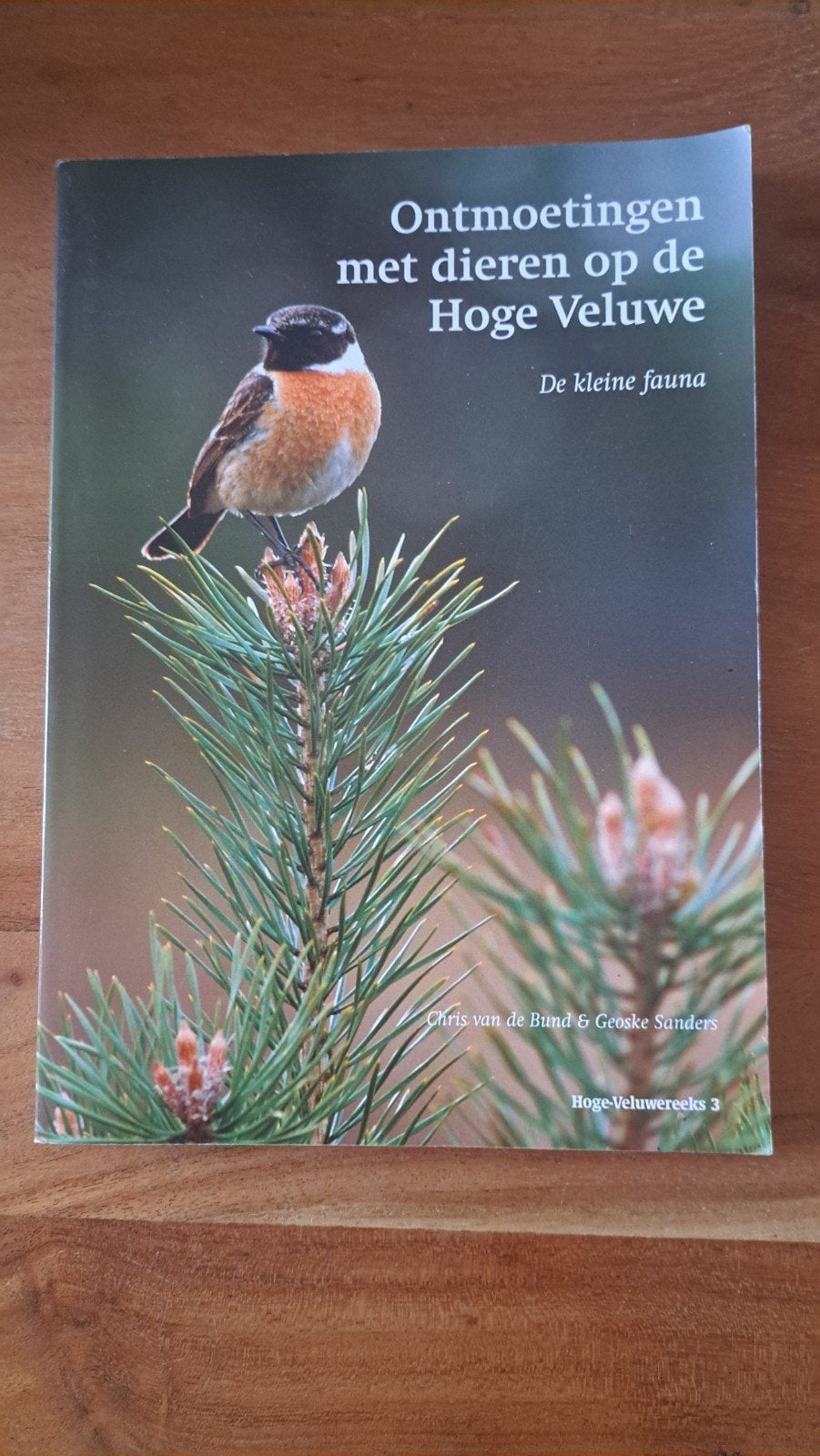 X Ontmoetingen met dieren op de Hoge Veluwe - De kleine faun, Boeken, Ophalen of Verzenden, Gelezen, Natuur algemeen, Chris van de Bund & Geoske Sanders