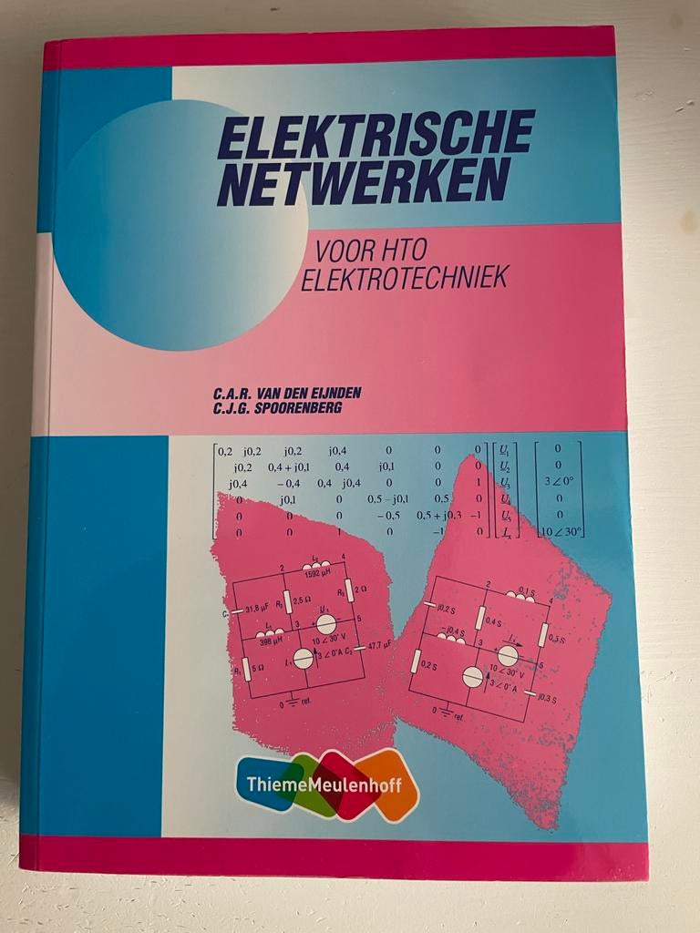Elektrische Netwerken voor HTO Elektrotechniek, Boeken, Studieboeken en Cursussen, Ophalen of Verzenden, Beta, Zo goed als nieuw