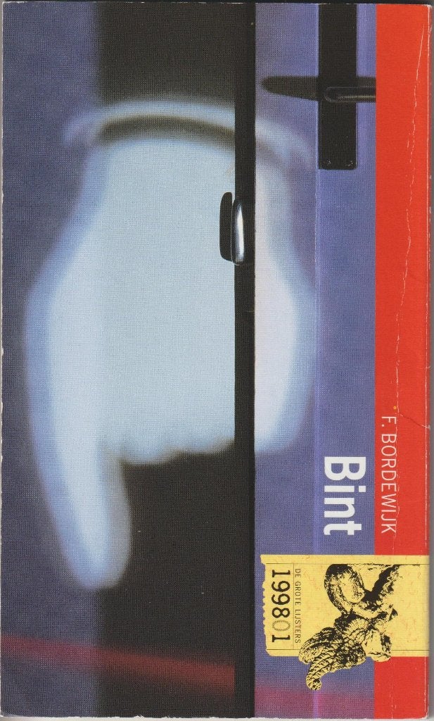 Grote Lijsters 199801 F. Bordewijk - Bint, Boeken, Gelezen, F. Bordewijk, Ophalen of Verzenden, Nederlands