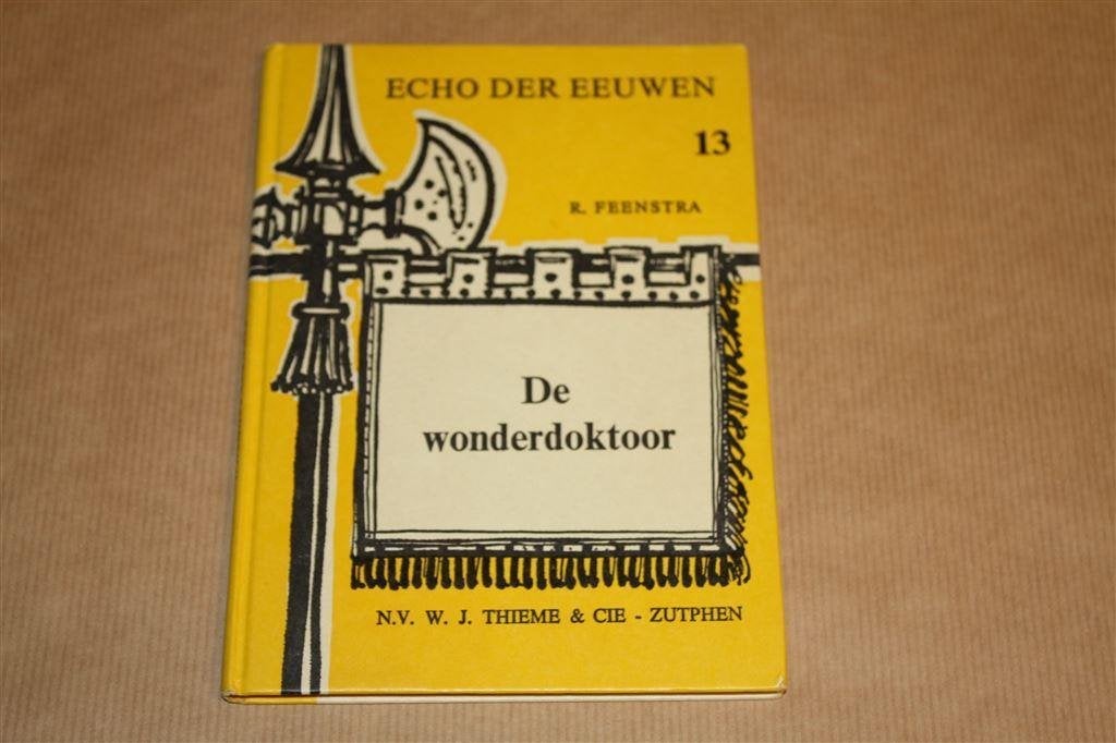 De wonderdoktoor. Echo der eeuwen 13. Feenstra., Boeken, Kinderboeken | Jeugd | 10 tot 12 jaar, Gelezen, Ophalen of Verzenden