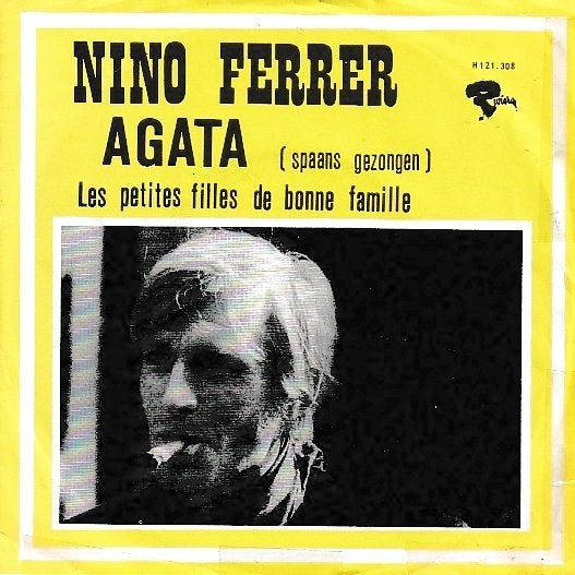 Nino Ferrer - Agata, Ophalen of Verzenden, Gebruikt, 7 inch, Pop
