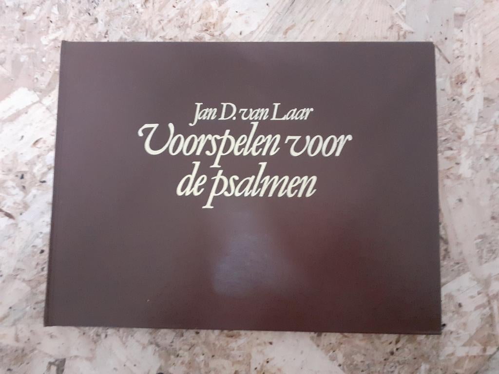 Voorspelen voor de psalmen voor orgel - Jan D. van Laar, Muziek en Instrumenten, Ophalen of Verzenden, Zo goed als nieuw