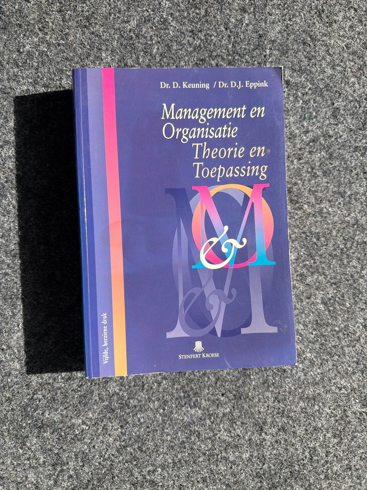 Management en Organisatie: Theorie en Toepassing, Ophalen of Verzenden, Gamma, Zo goed als nieuw, HBO