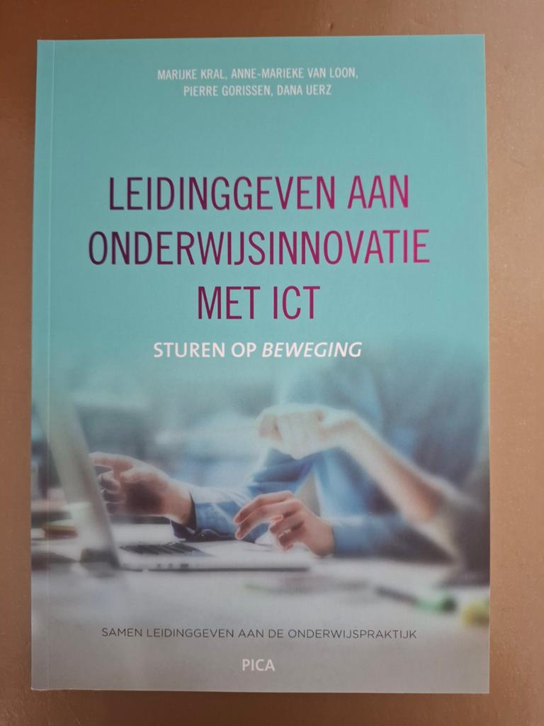 Leidinggeven aan onderwijsinnovatie met ICT, Boeken, Zo goed als nieuw, Gamma, Marijke Kral, Anne-Marieke van Loon, Pierre Gorissen, Dana Uerz