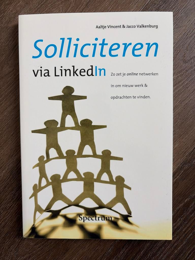 Solliciteren via LinkedIn - Zoek nieuw werk & opdrachten, Ophalen of Verzenden, Zo goed als nieuw