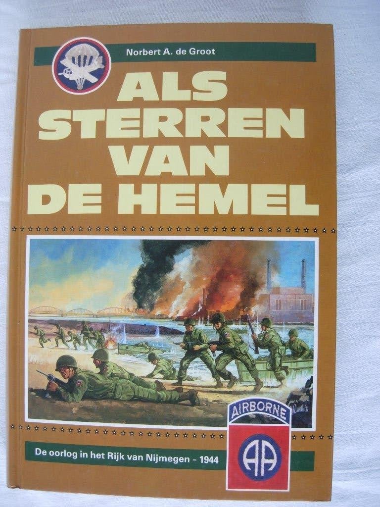 De Groot Als sterren van de hemel Oorlog Nijmegen 1944 1984, Verzenden, Norbert A. de Groot, Overige onderwerpen, Tweede Wereldoorlog