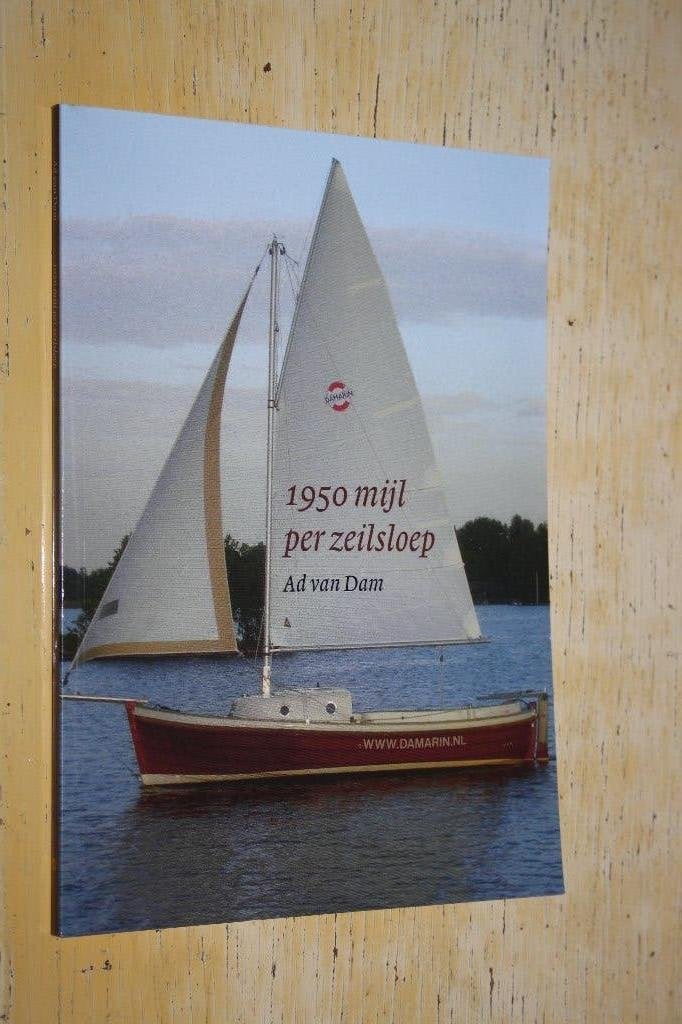 Boek: 1950 mijl per zeilsloep Ad van Dam logboek, Ophalen of Verzenden, Zo goed als nieuw, Toebehoren, Minder dan 15 m²