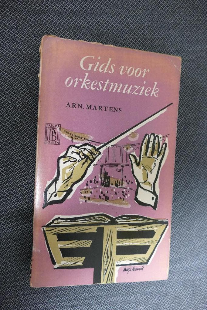 Arn. Martens – Gids voor orkestmuziek, Ophalen of Verzenden, Arn. Martens