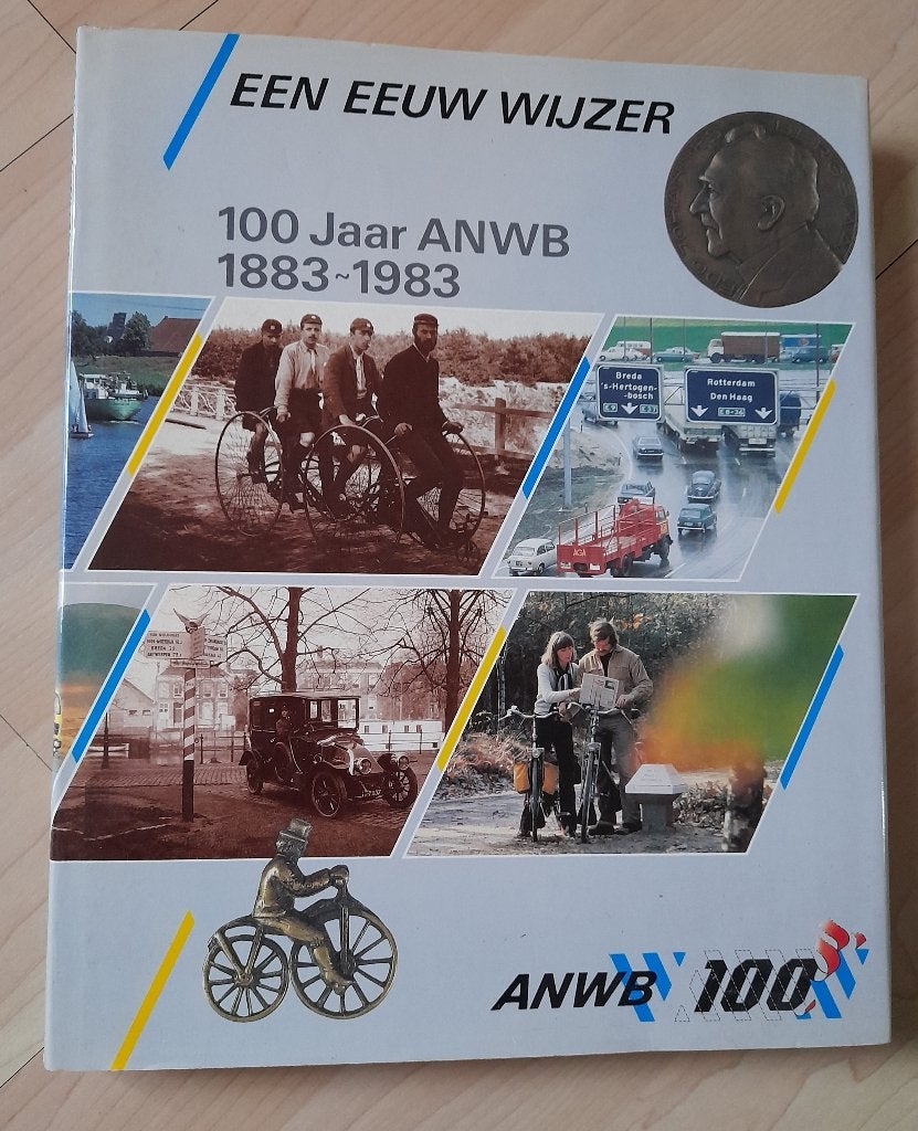 EEN EEUW WIJZER 100 JAAR ANWB 1883 - 1983, Ophalen of Verzenden, Gelezen