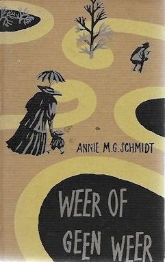 Annie M.G. Schmidt : Weer of geen weer (gedichten), Ophalen of Verzenden, Gelezen