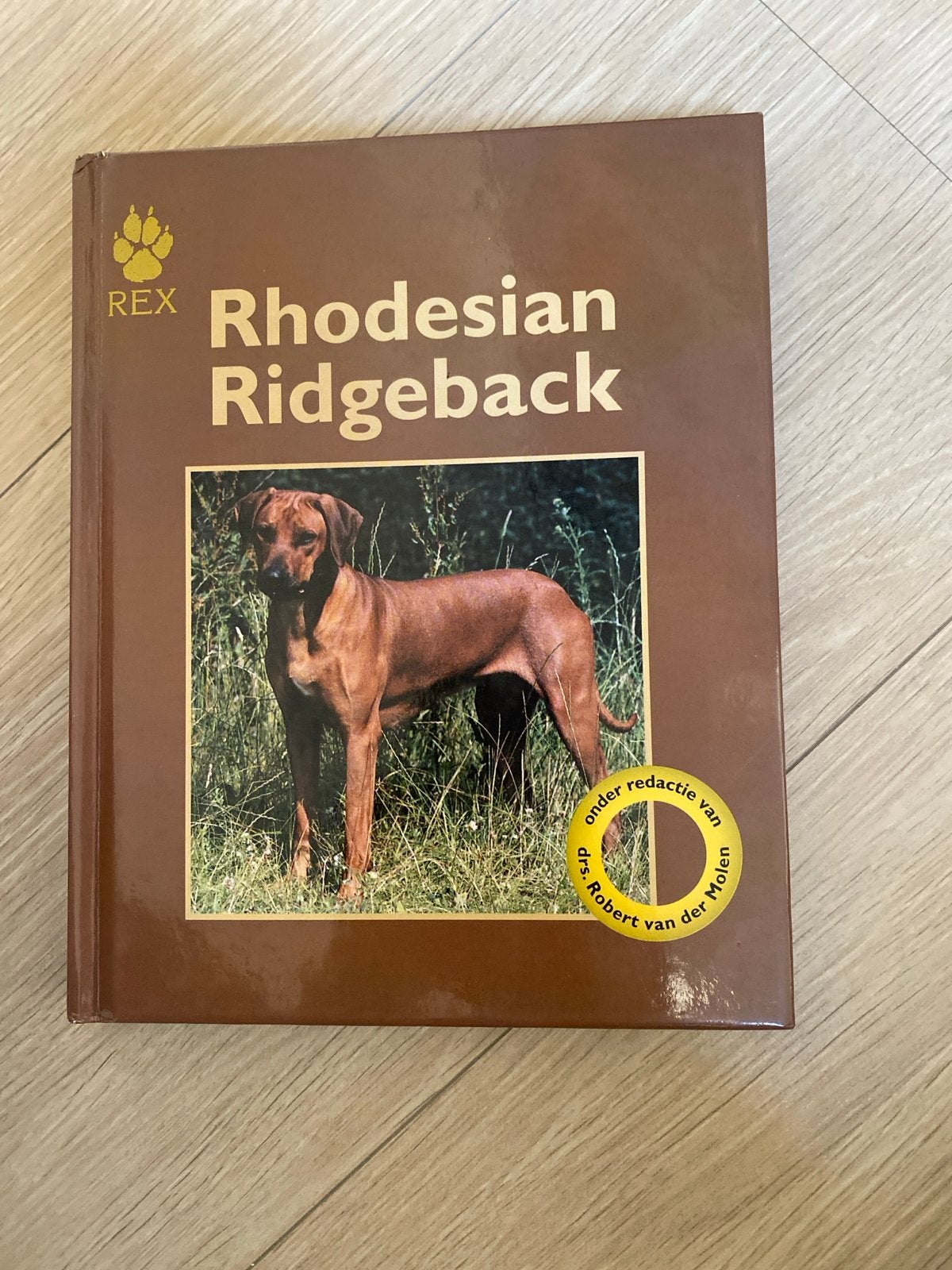 Rhodesian Ridgeback boek - Dr. Robert van der Molen, Ophalen of Verzenden, Zo goed als nieuw, Honden
