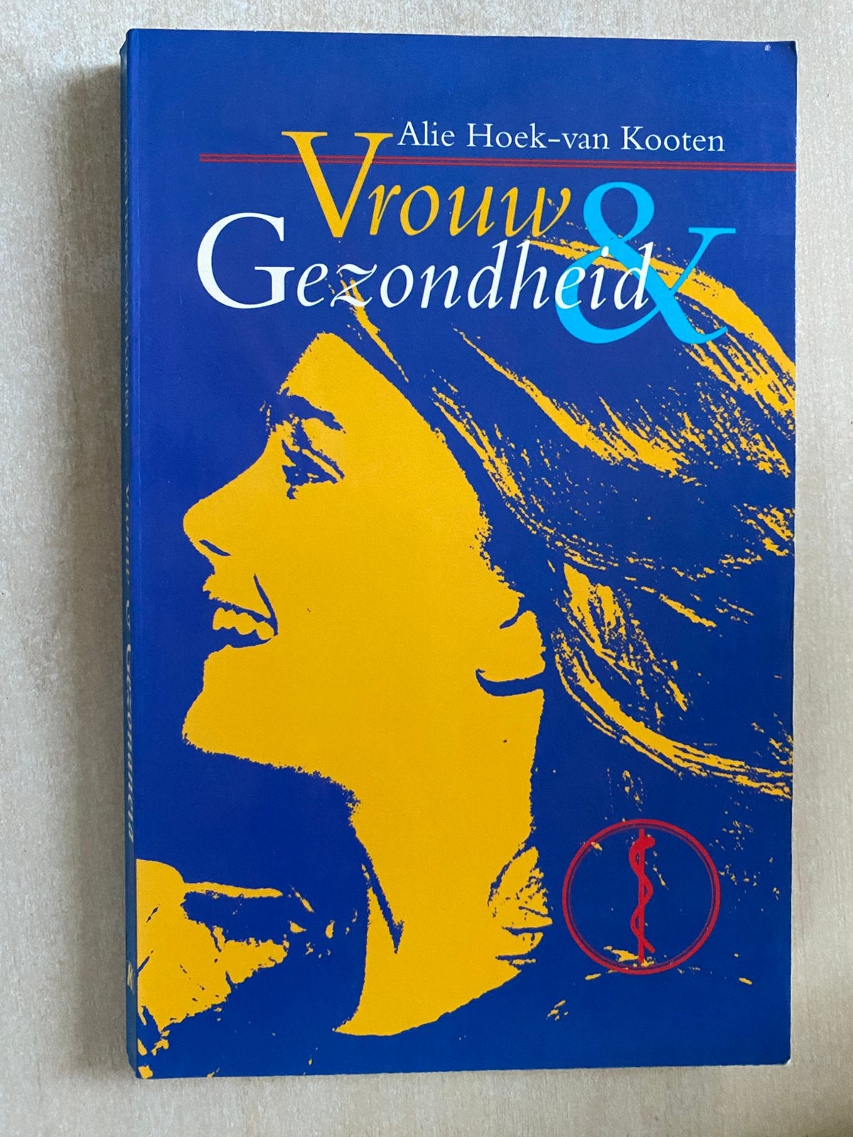 Vrouw & Gezondheid (Alie Hoek-van Kooten), Boeken, Ophalen of Verzenden, Zo goed als nieuw