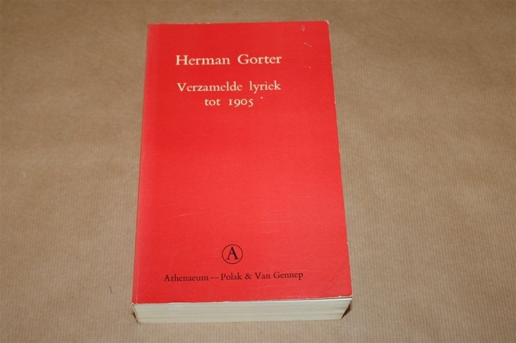 Verzamelde lyriek tot 1905. Herman Gorter., Ophalen of Verzenden, Gelezen
