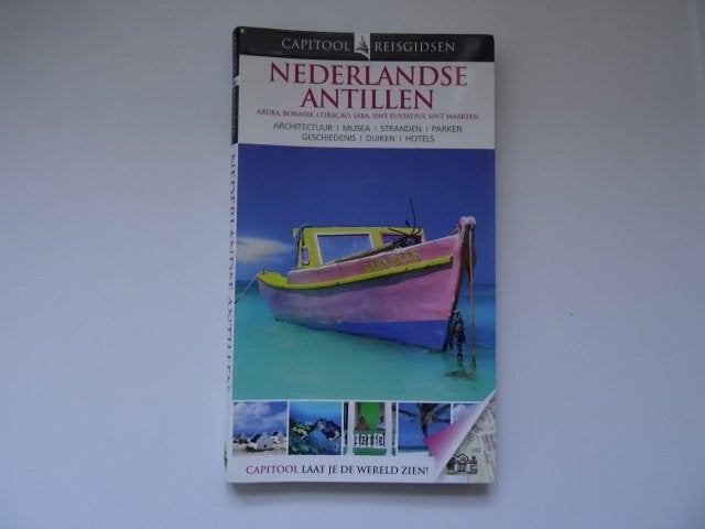 Nederlandse Antillen, Aruba, Bonaire, Curacao; capitool gids, Capitool, Europa, Ophalen of Verzenden, Zo goed als nieuw