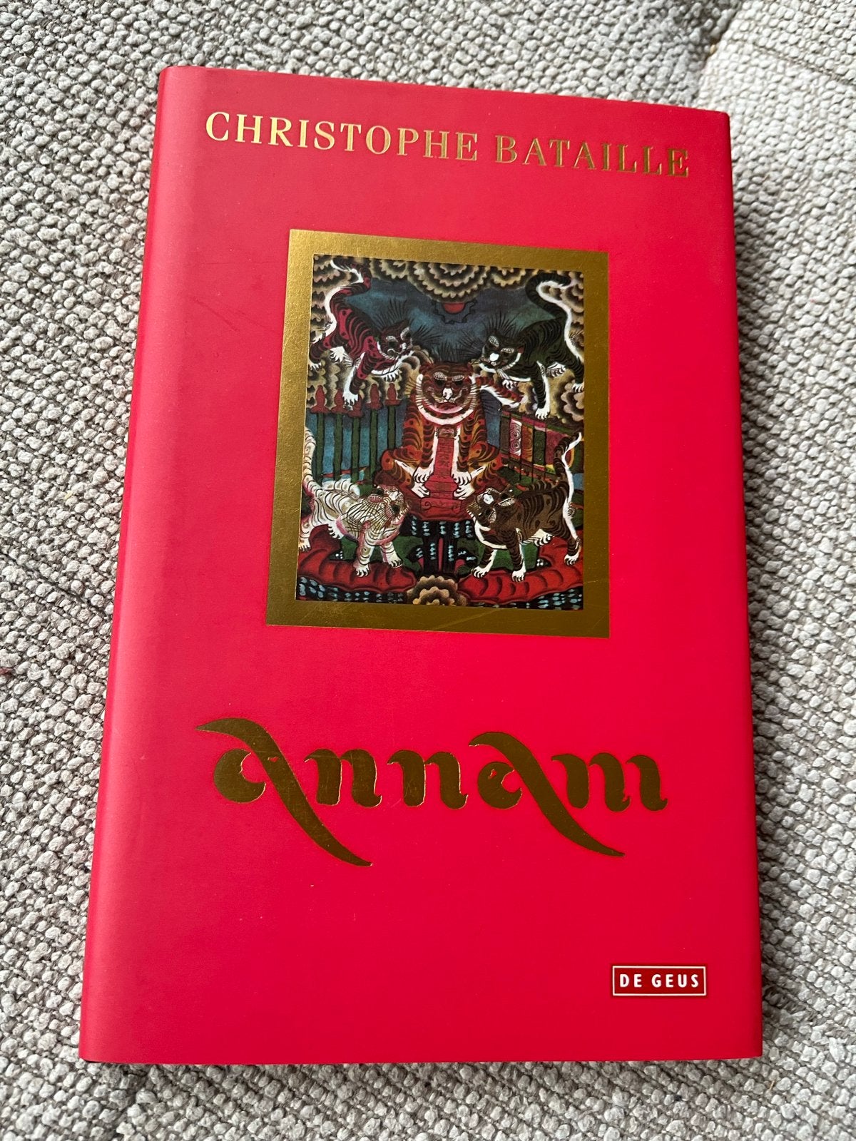Annam - Christophe Bataille (De Geus), Ophalen of Verzenden, Gelezen, Europa overig