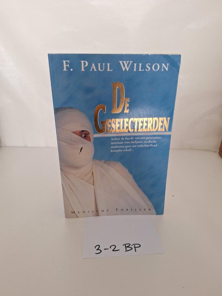 De Geselecteerden - F. Paul Wilson, Boeken, Ophalen of Verzenden, Zo goed als nieuw, F. Paul Wilson, Nederland