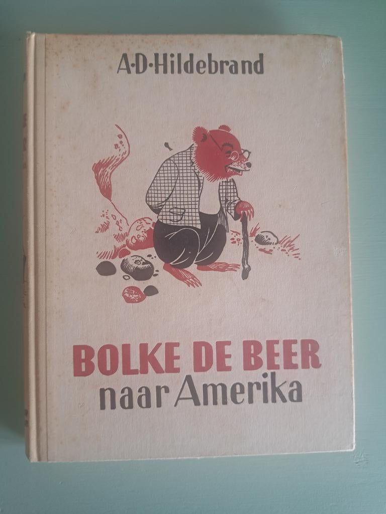 Bolke de Beer naar Amerika - A.D. Hildebrand, Verzenden, Fictie algemeen