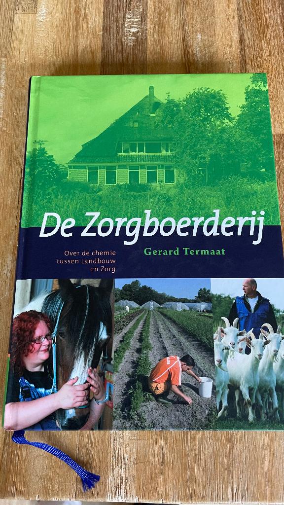 De Zorgboerderij Gerard Termaat, Nieuw, Ophalen of Verzenden, Natuur algemeen, Gerard Termaat